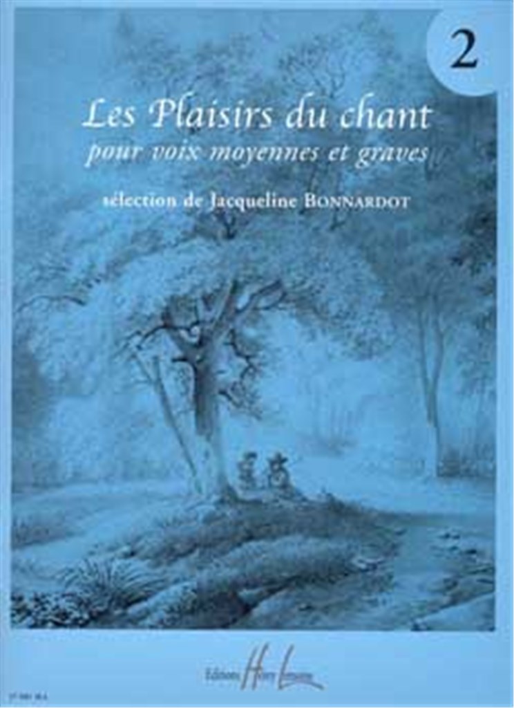 Les Plaisirs du chant Vol.2