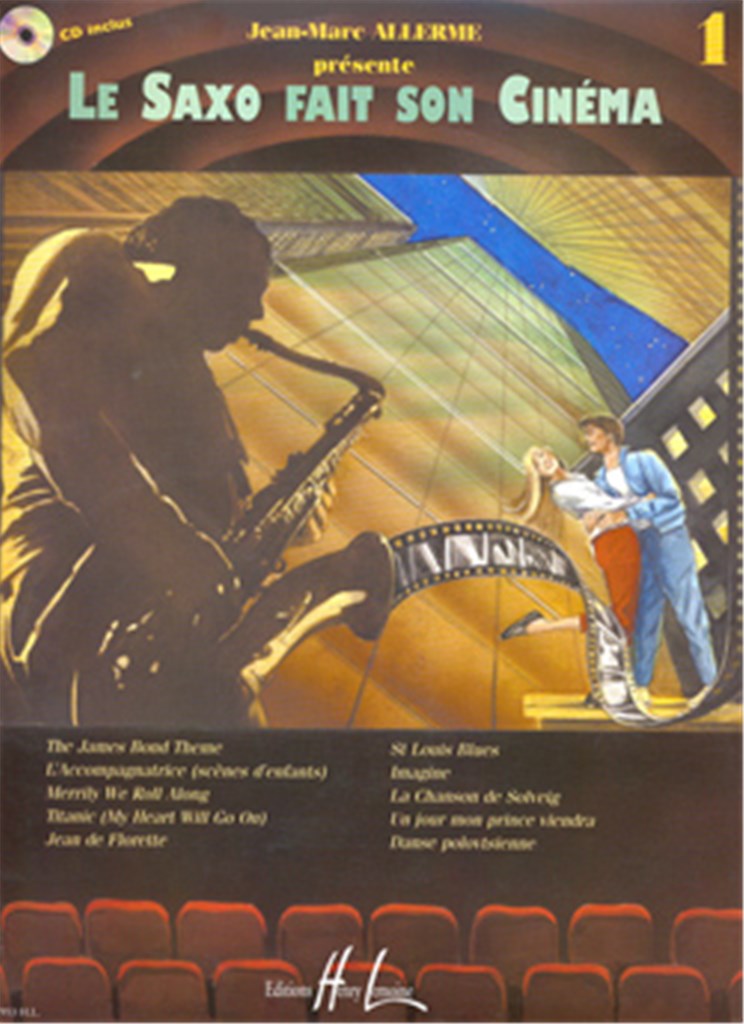 Le Saxophone fait son cinéma Vol.1
