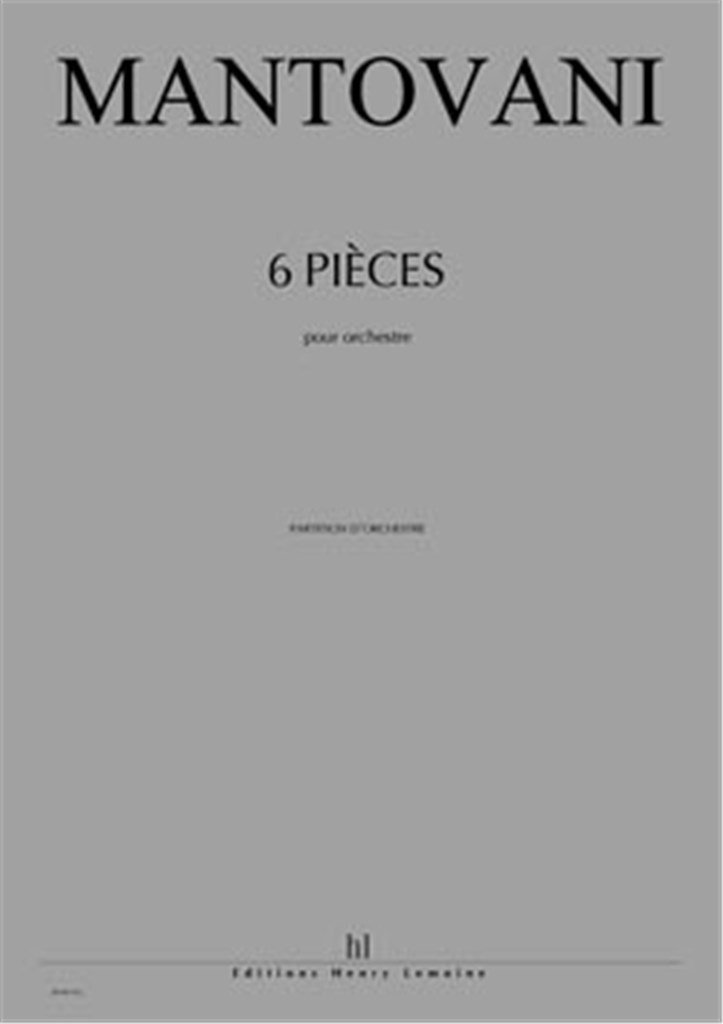 Pièces pour orchestre (6)
