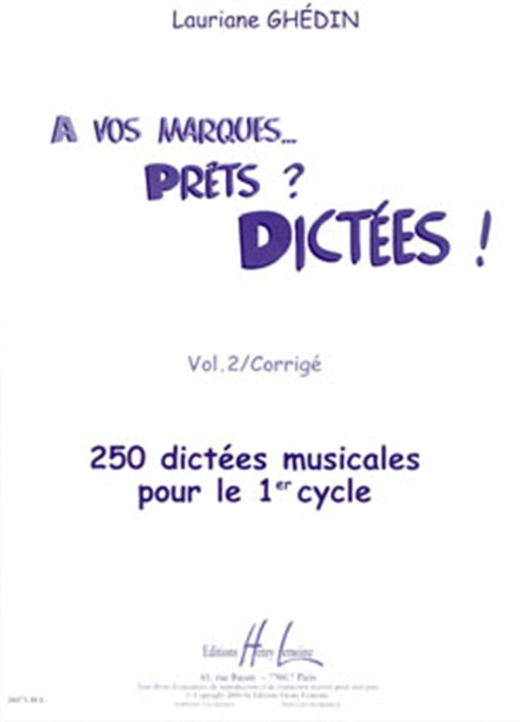 A vos marques.. Prêts - Dictées ! Vol.2 Corrigés