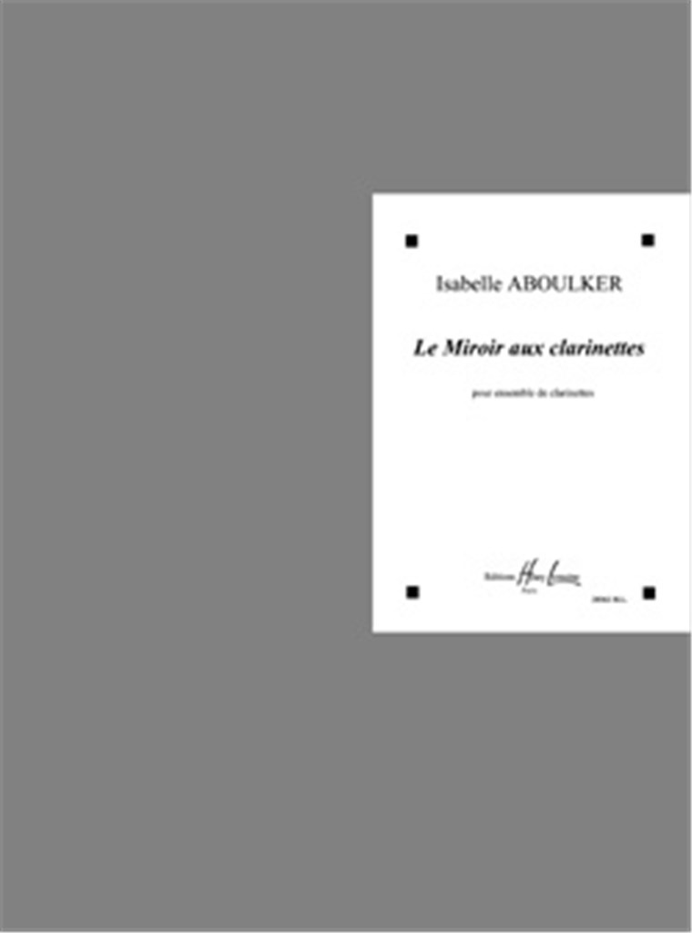 Le Miroir Aux Clarinettes