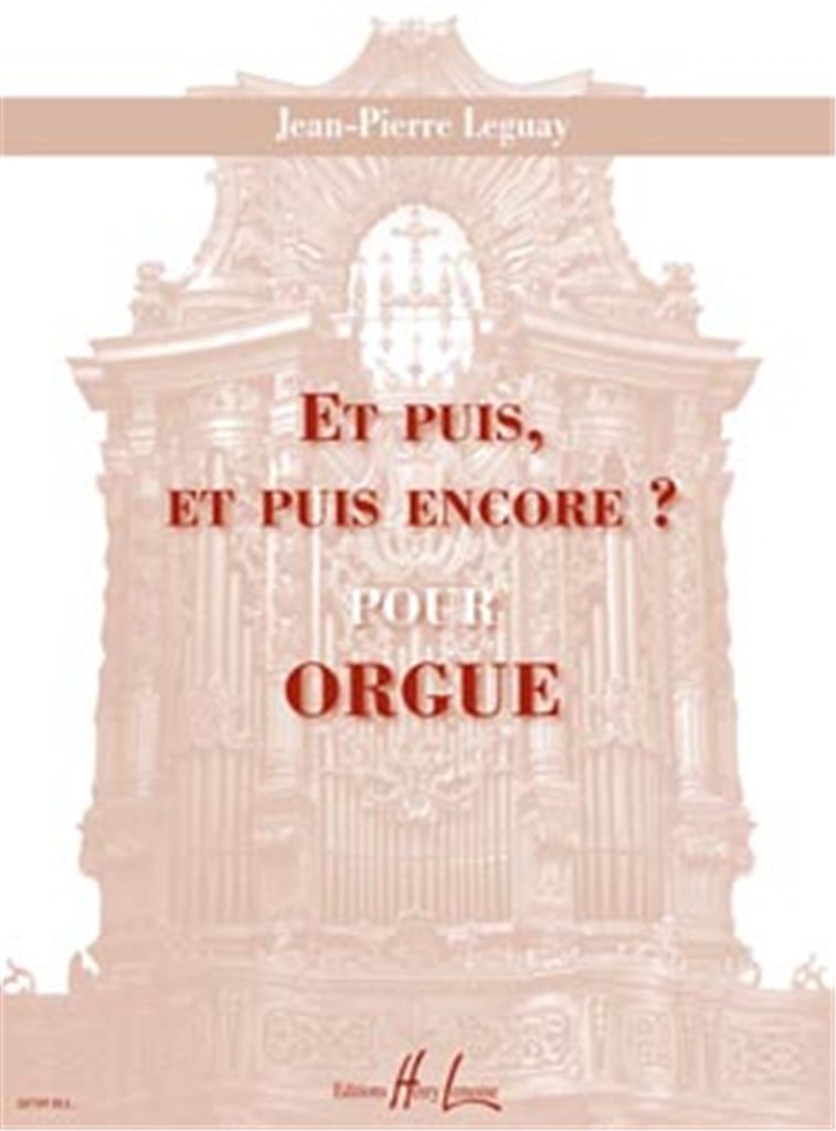 Et puis, et puis encore ?