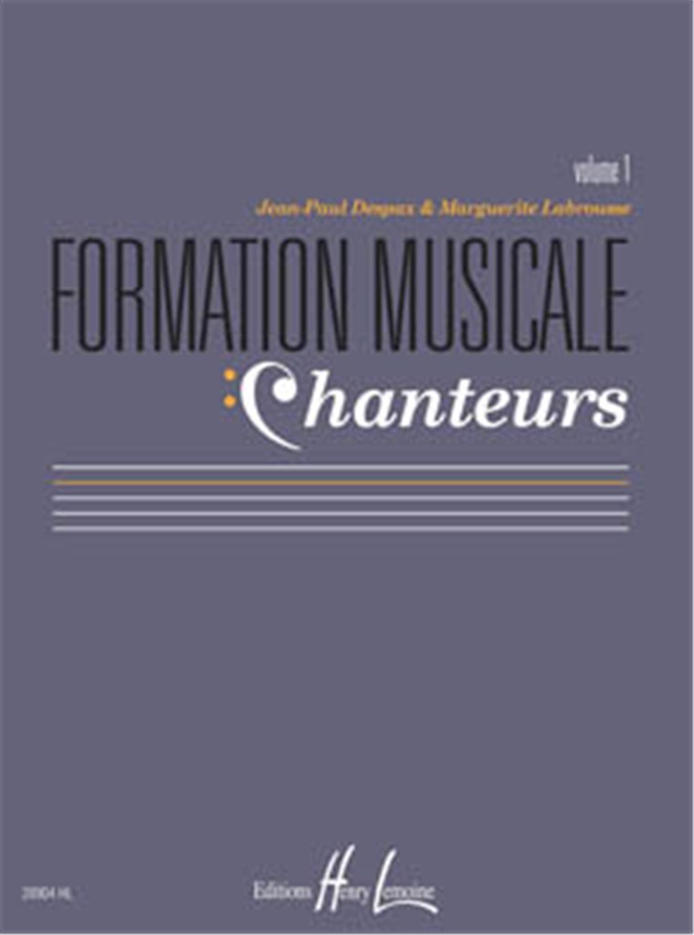 Formation musicale chanteurs Vol.1