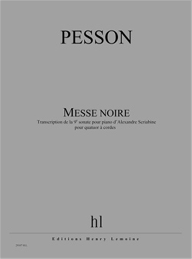 Messe noire (d'après la 9ème Sonate Scriabine)