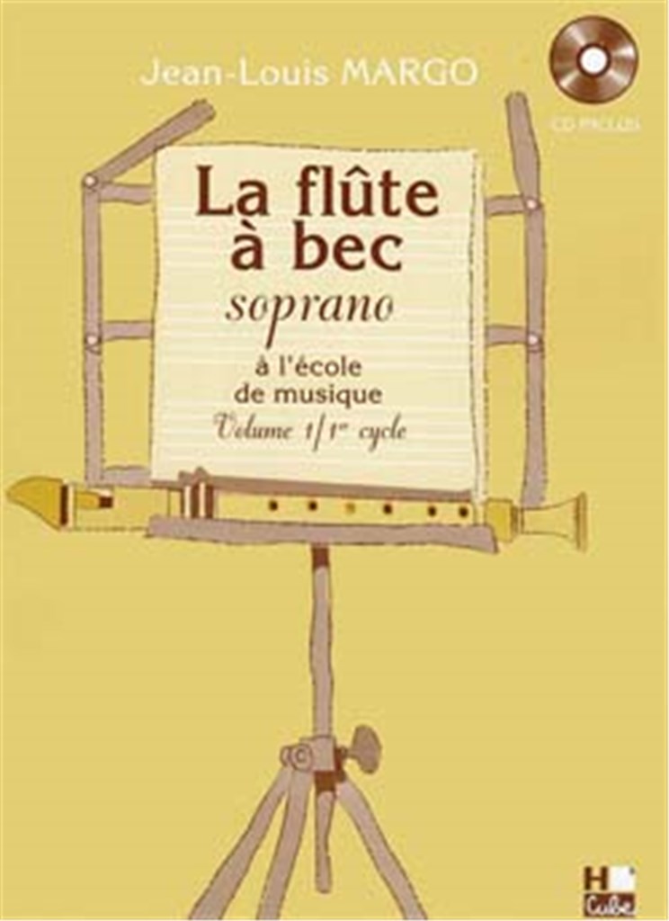 Flûte à Bec à l'école de musique Vol.1