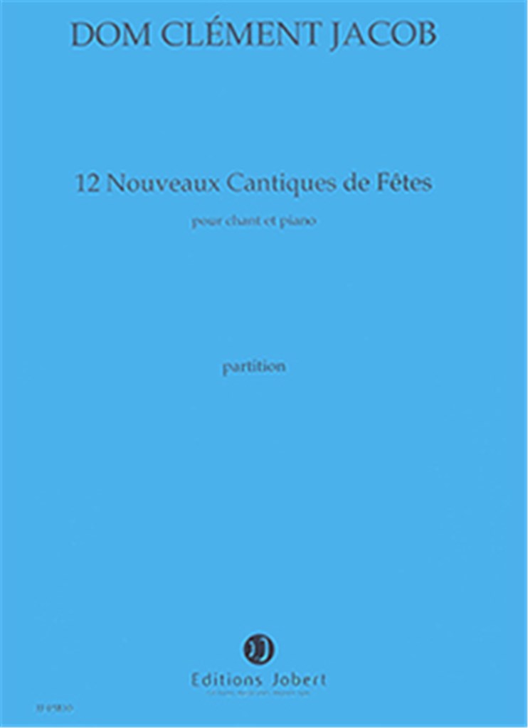 Nouveaux Cantiques (12)