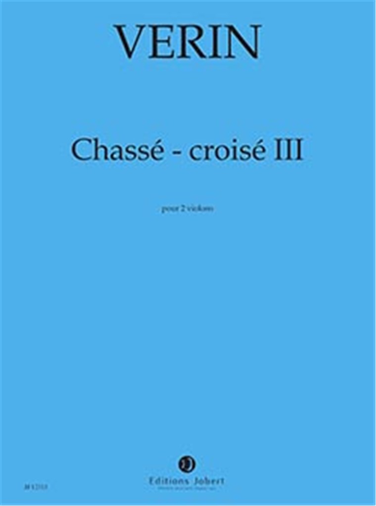 Chassé-Croisé III
