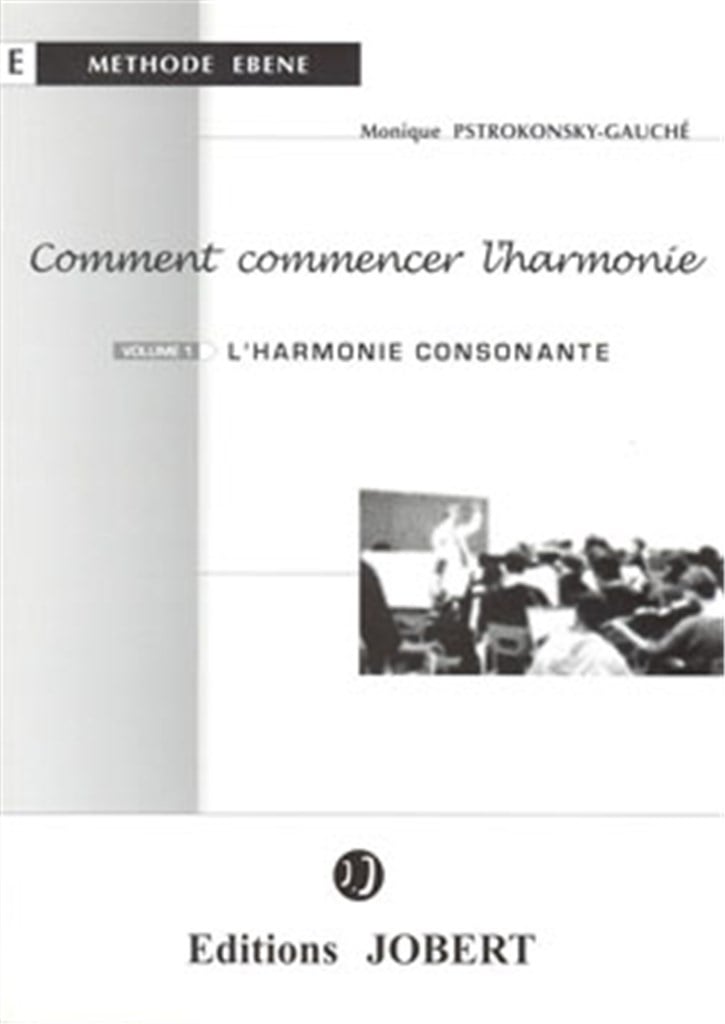 Comment commencer l'harmonie Vol.1