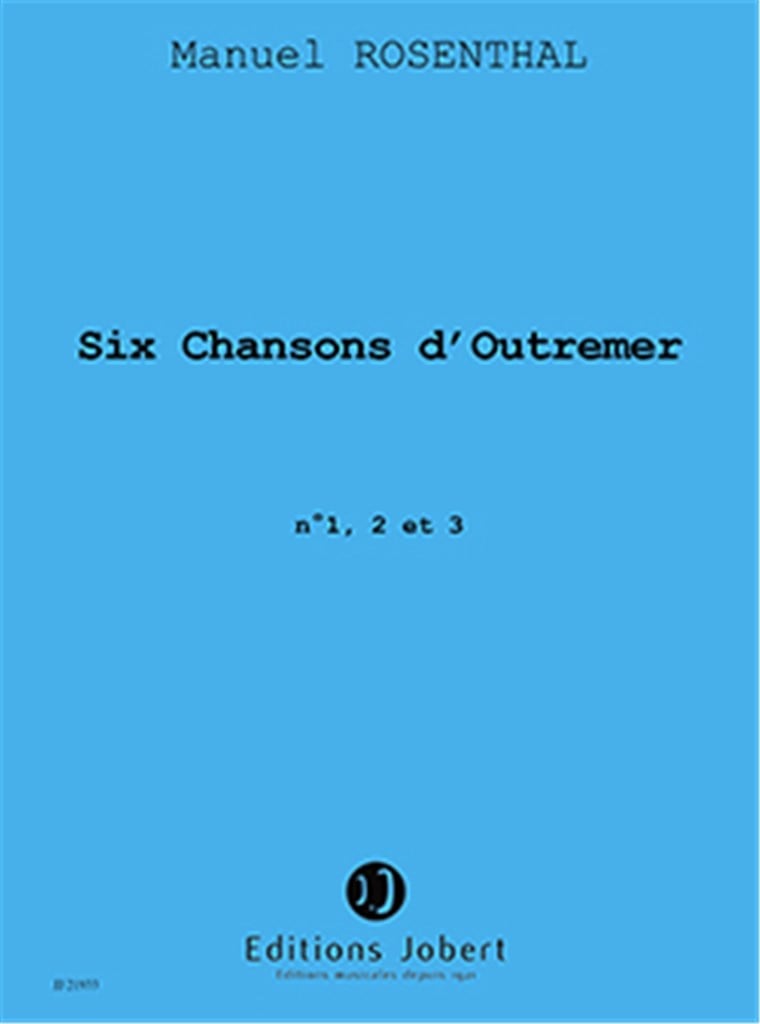 Chansons d'Outre-mer (1 à 3)