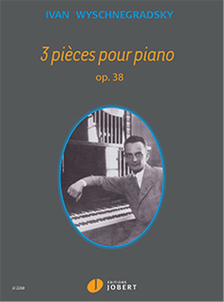 Pièces (3) Op.38