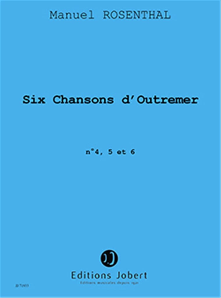 Chansons d'Outre-mer (4 à 6)