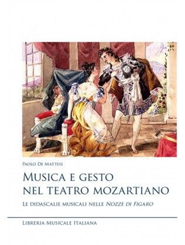 Musica e Gesto Nel Teatro Mozartiano