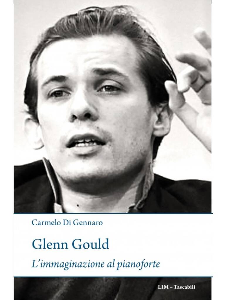 Glenn Gould - l'Immaginazione al Pianoforte