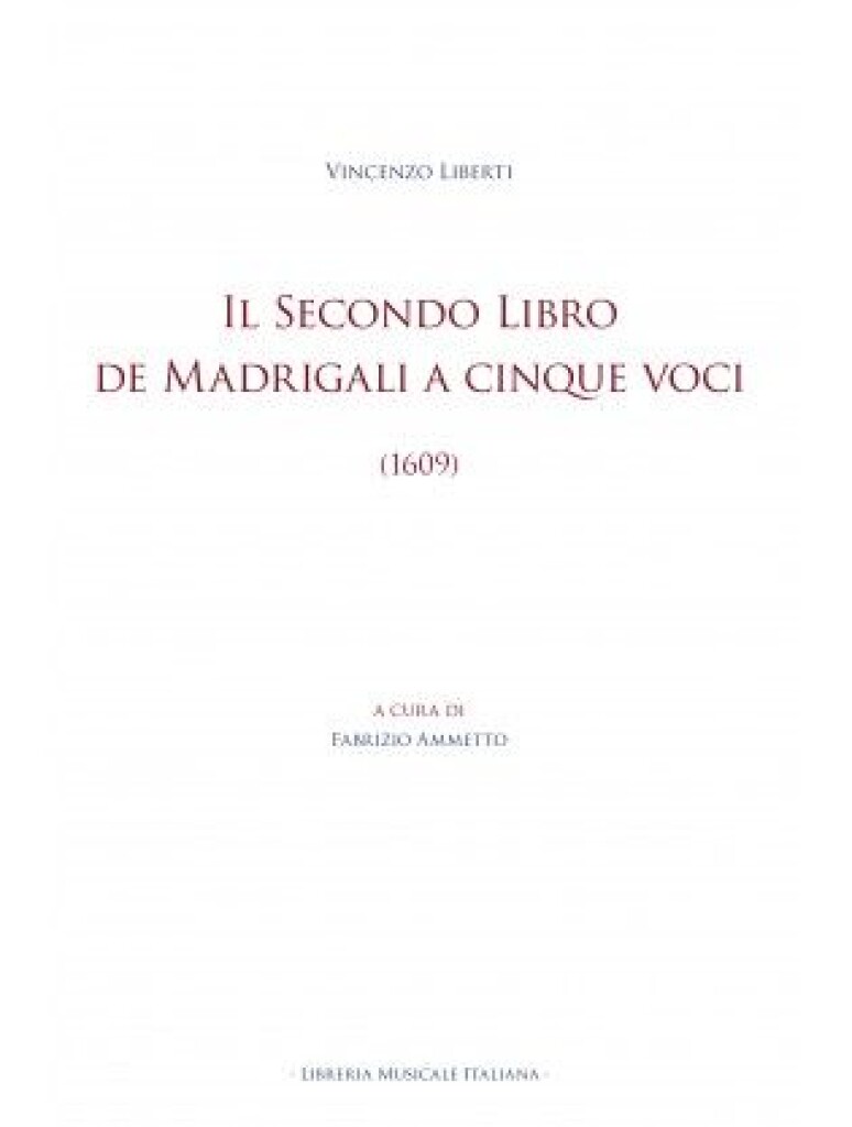 Il Secondo Libro de Madrigali a Cinque Voci