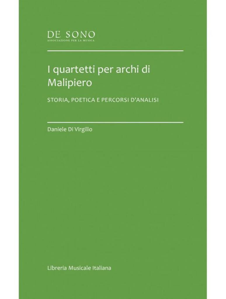 I Quartetti per archi di Malipiero