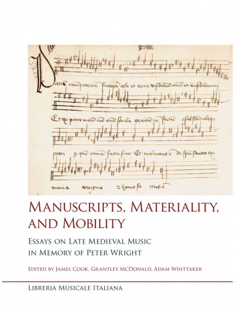 Manuscripts, Materiality and Mobility