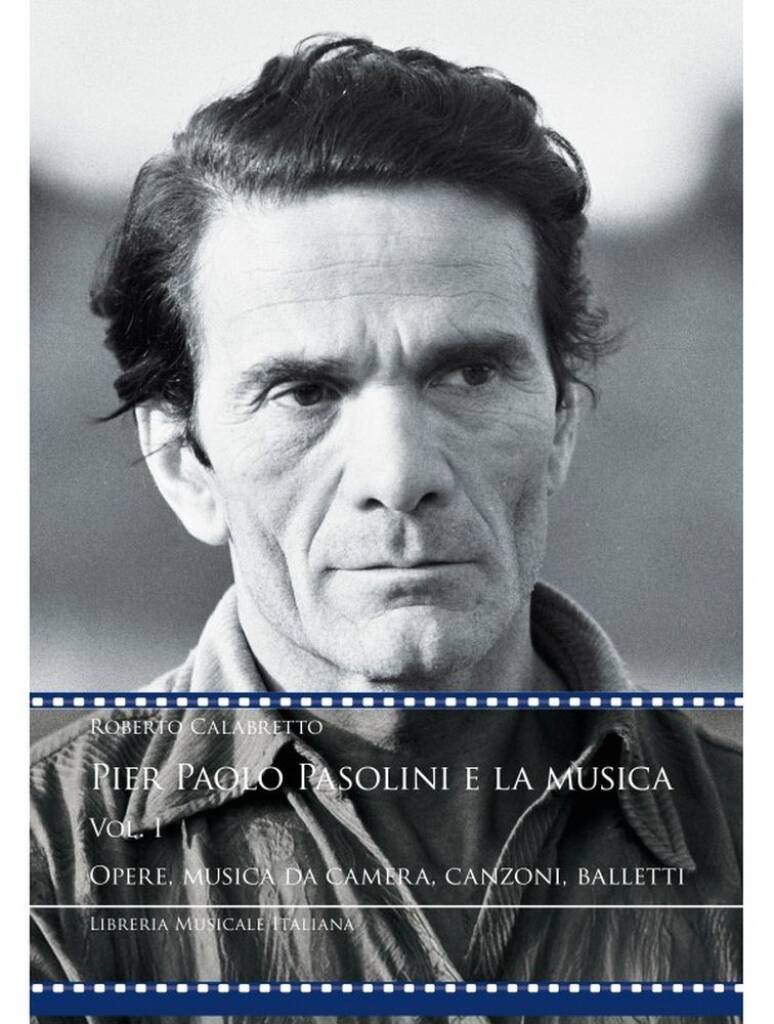 Pier Paolo Pasolini e la musica. I