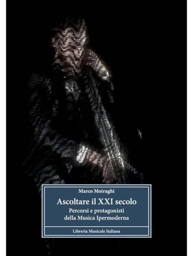 Ascoltare il XXI secolo