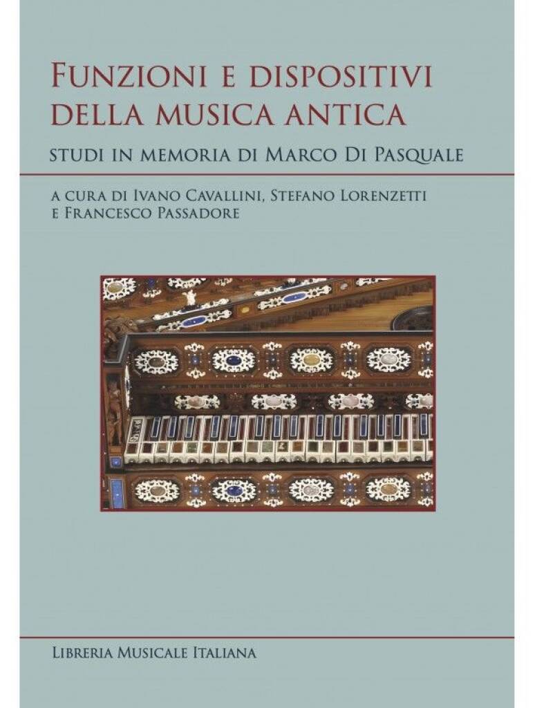 Funzioni e Dispositivi della Musica Antica
