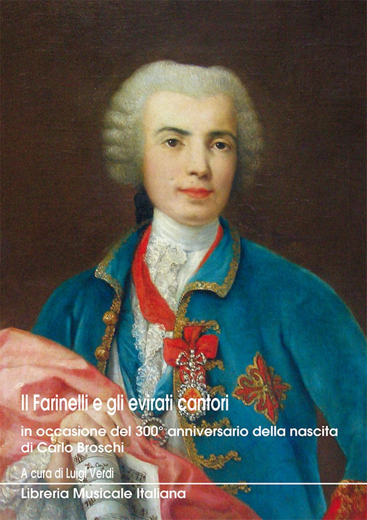 Farinelli e gli evirati cantori (Il)
