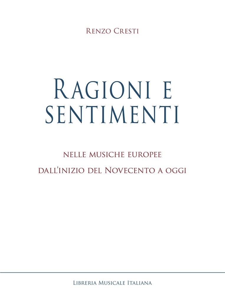 Ragioni e sentimenti nelle musiche europee