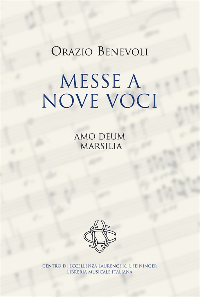 Messe a nove voci. Amo Deum ? Marsilia