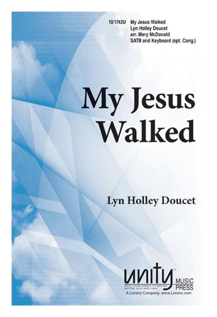 My Jesus Walked