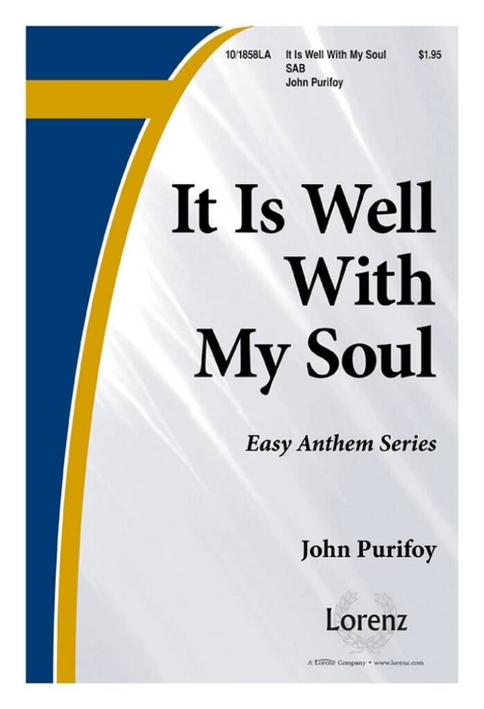 It Is Well With My Soul