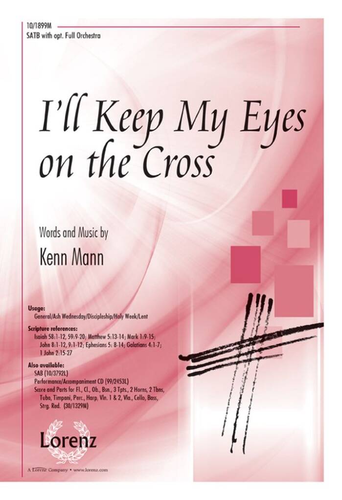 I'll Keep My Eyes On The Cross
