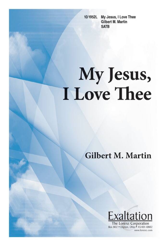 My Jesus I Love Thee