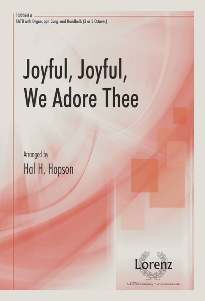 Joyful, Joyful, We Adore Thee
