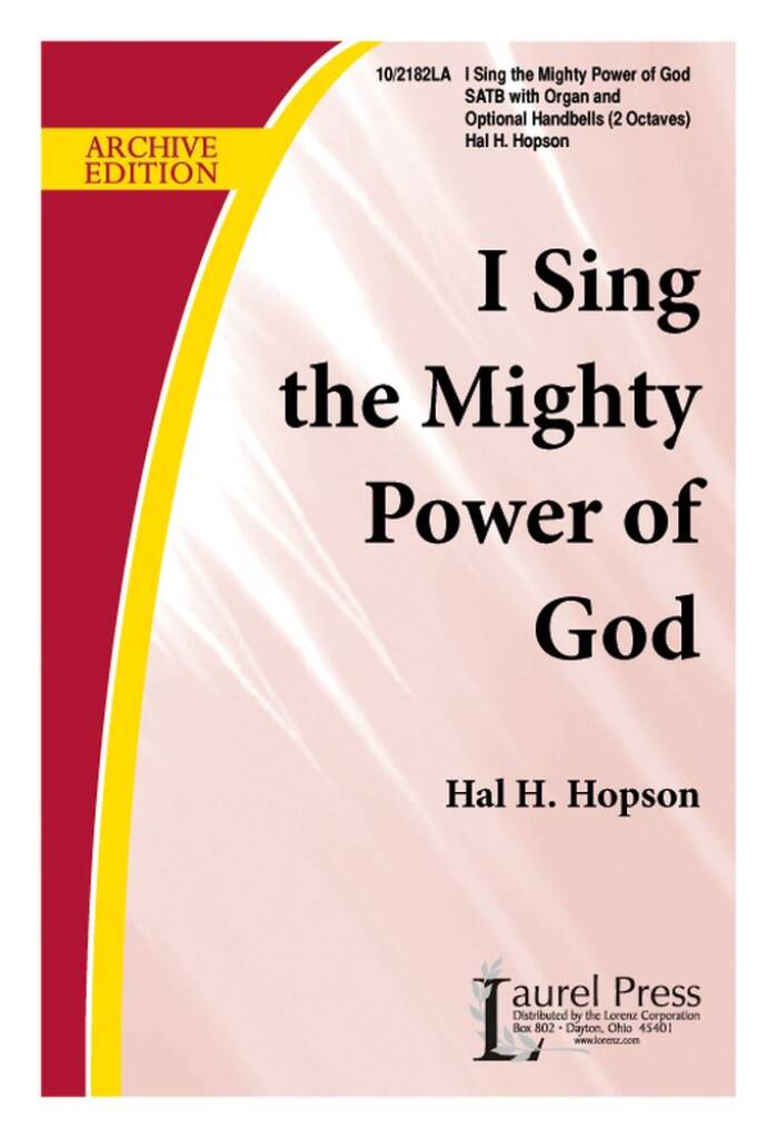 I Sing The Mighty Power Of God