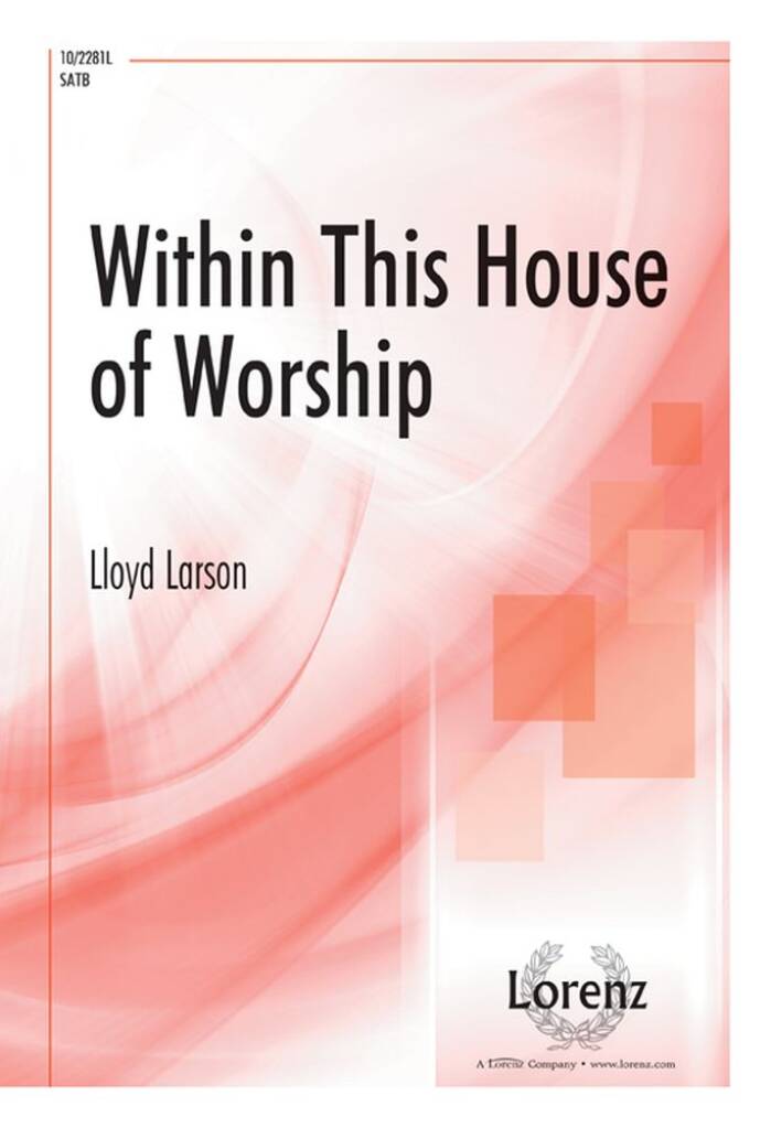 Within This House Of Worship