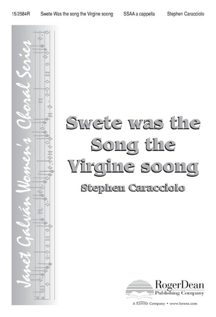 Swete Was The Song The Virgine Soong