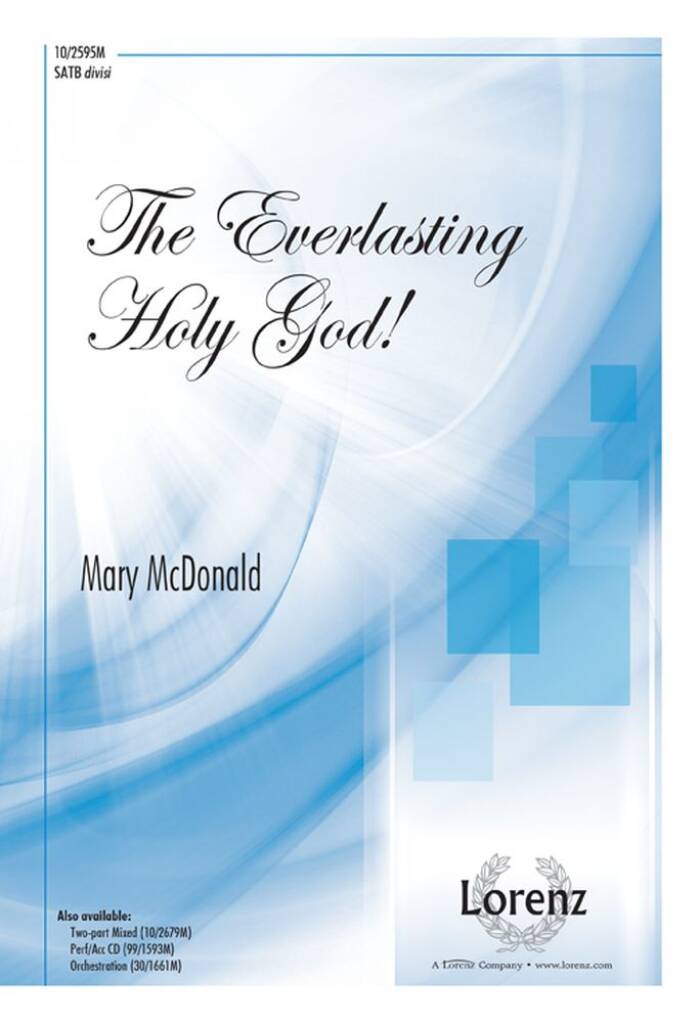 The Everlasting Holy God