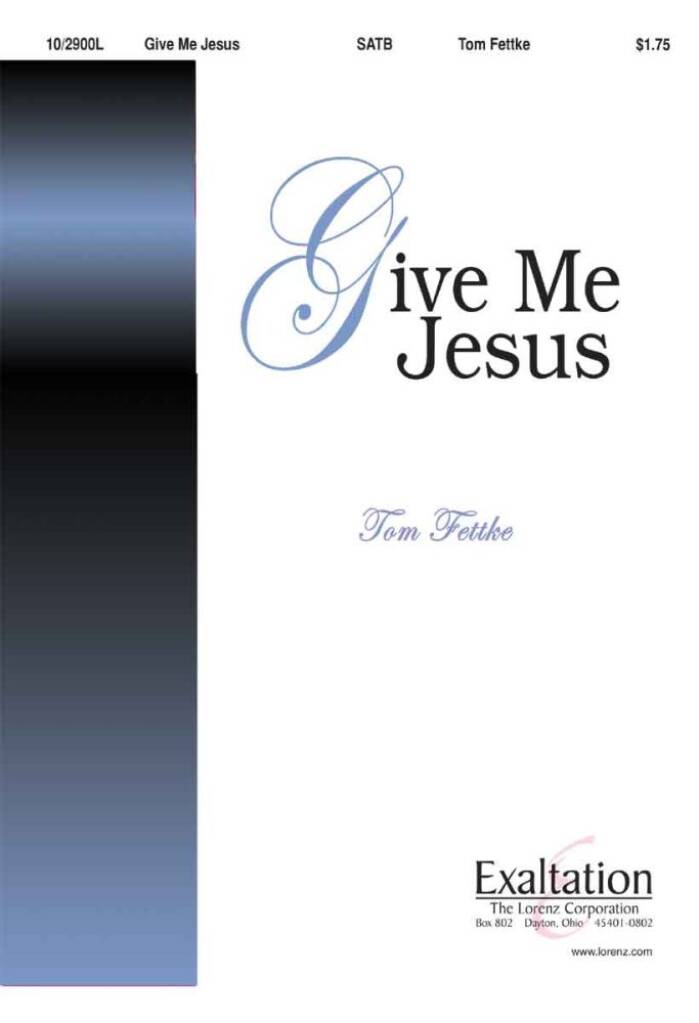 Give Me Jesus