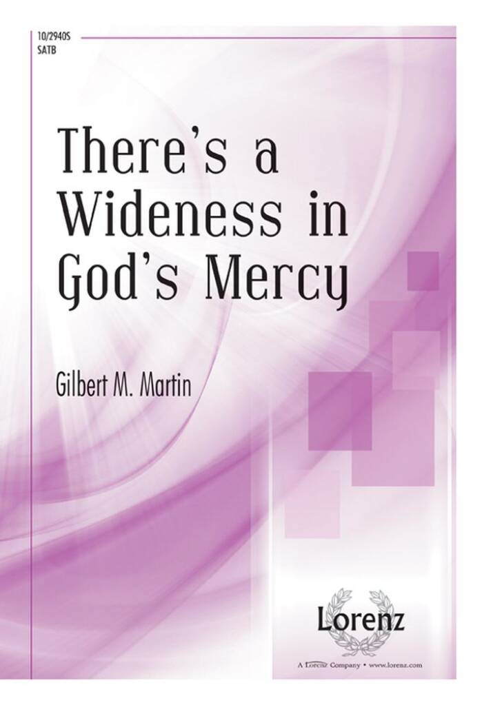 There's A Wideness In God's Mercy