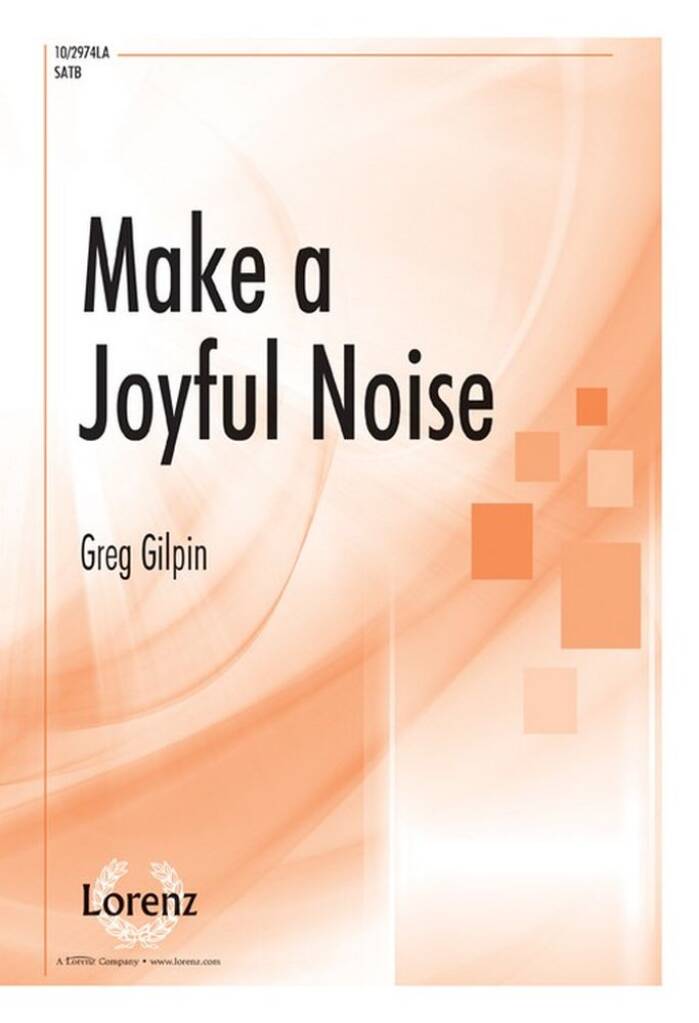 Make A Joyful Noise