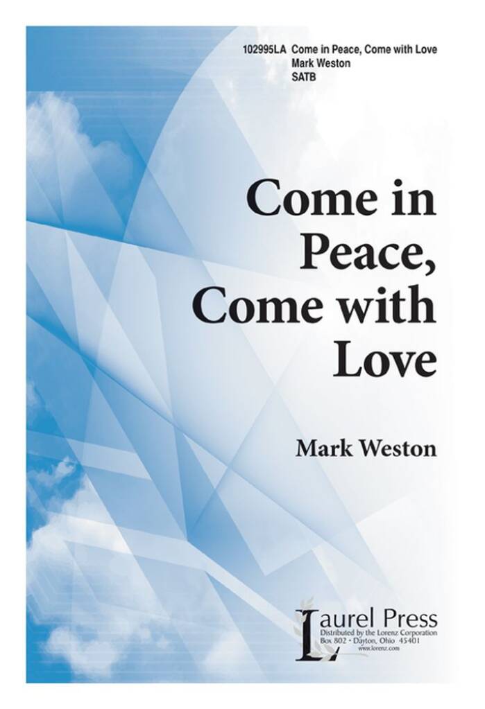 Come In Peace, Come With Love