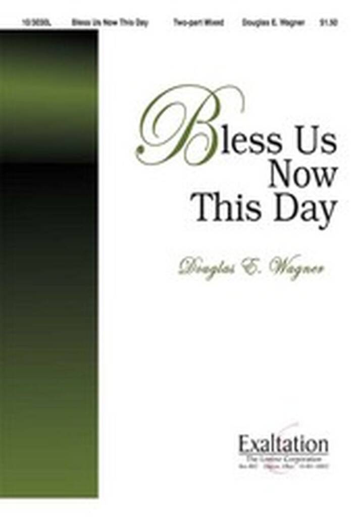Bless Us Now This Day