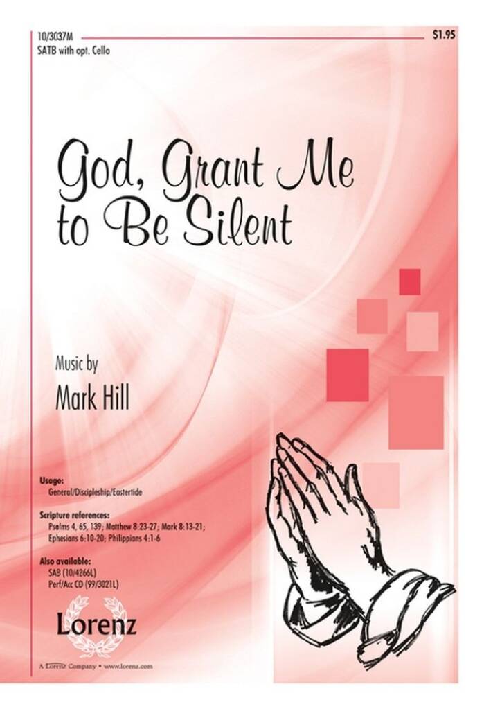 God, Grant Me To Be Silent