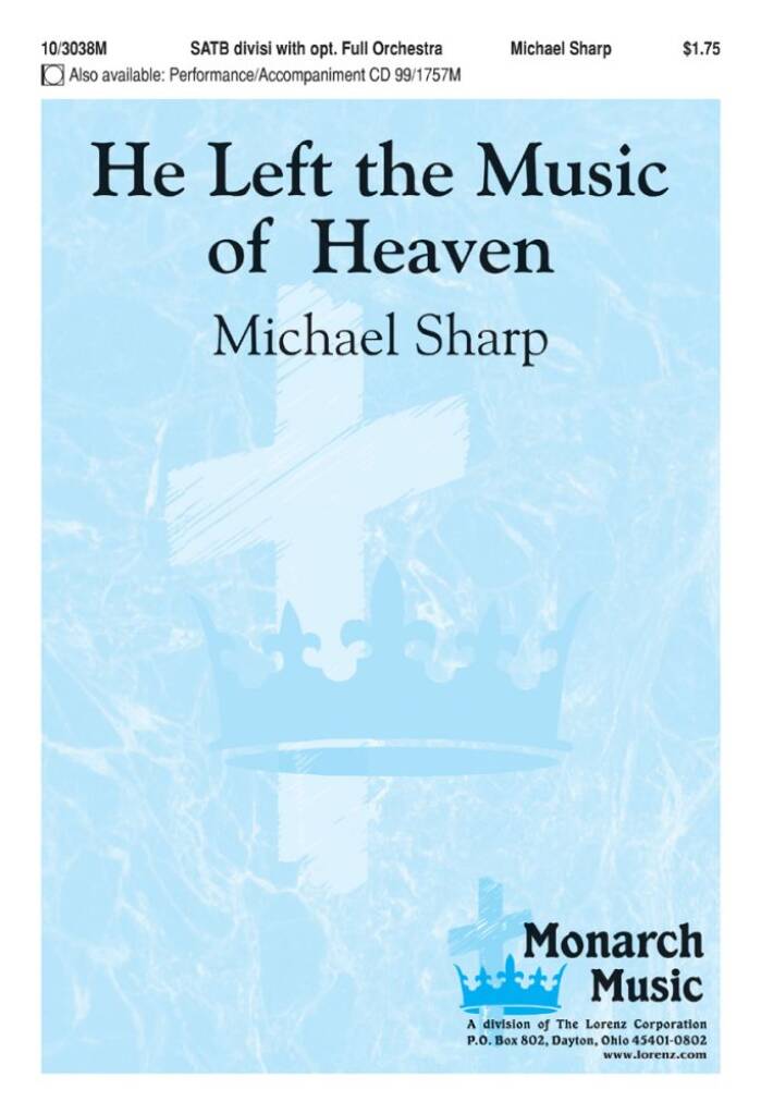He Left The Music Of Heaven