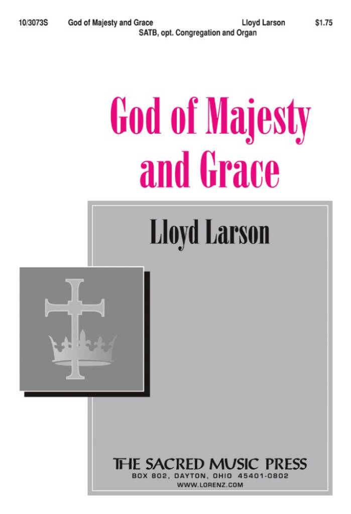 God Of Majesty and Grace