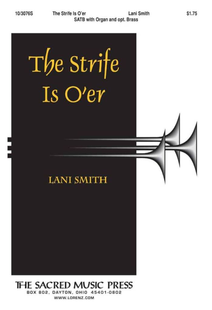 The Strife Is O'er