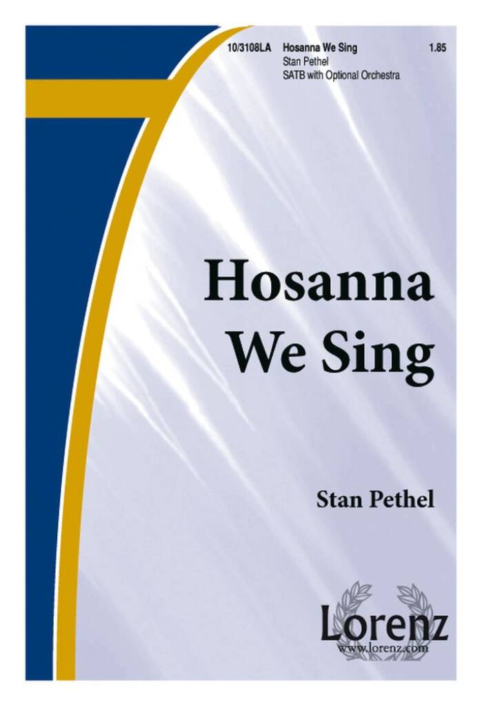 Hosanna We Sing