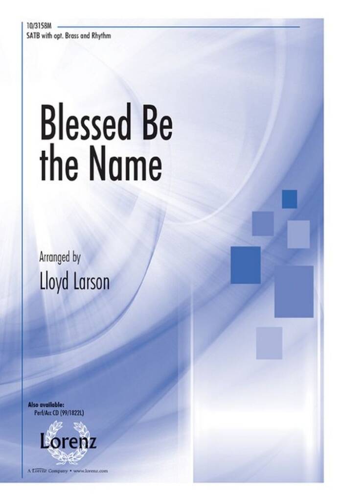 Blessed Be The Name