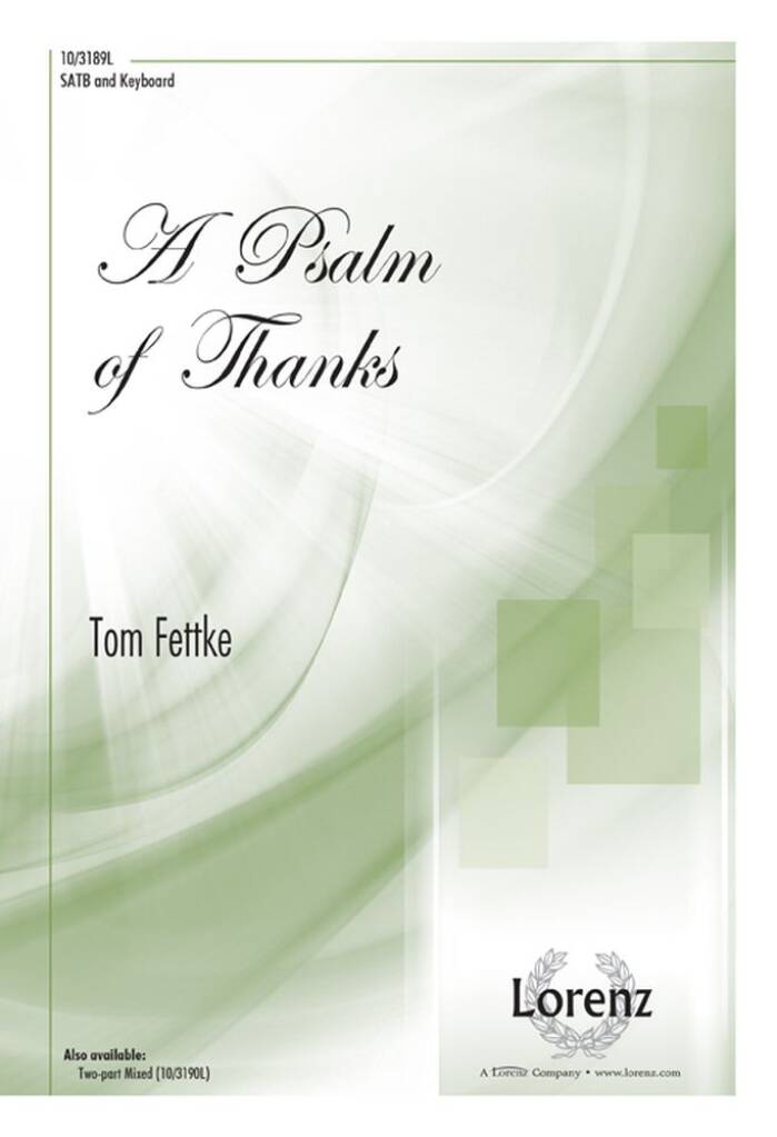 A Psalm Of Thanks