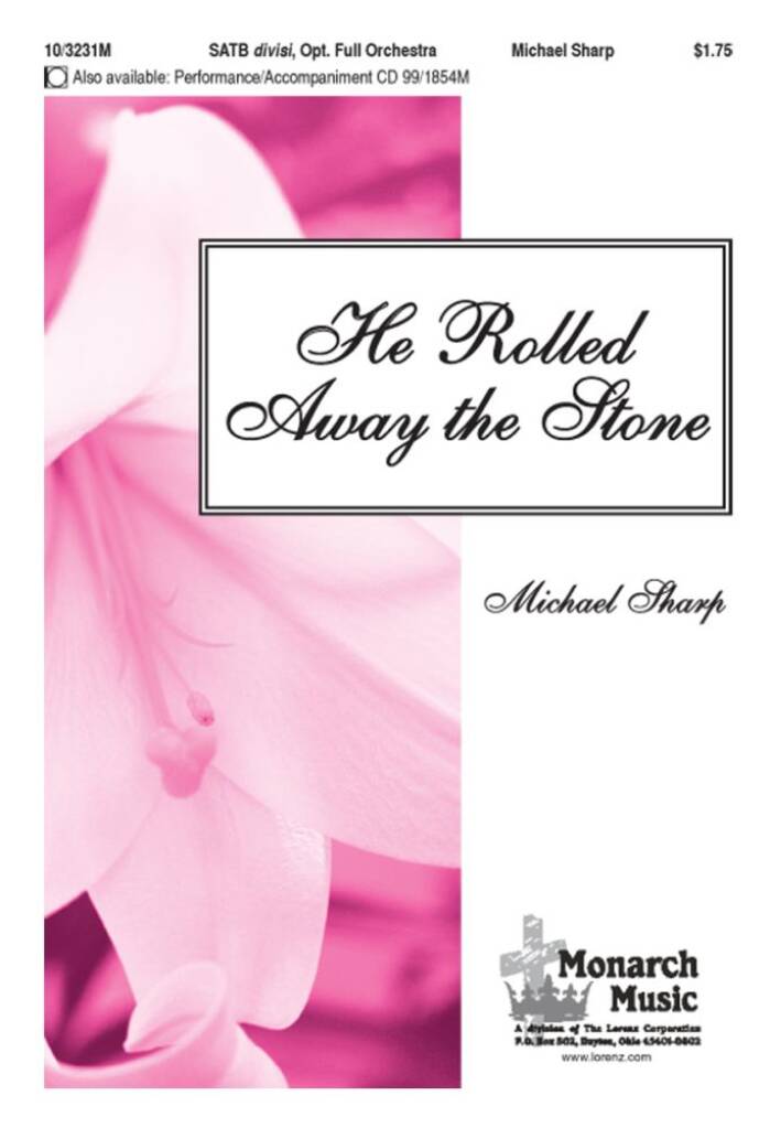 He Rolled Away The Stone