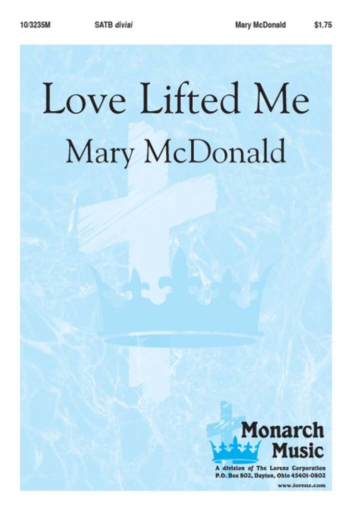 Love Lifted Me