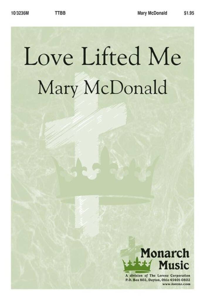 Love Lifted Me